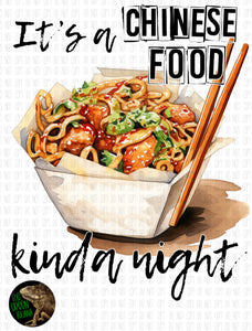 It’s a Chinese food kinda night - DIGITAL