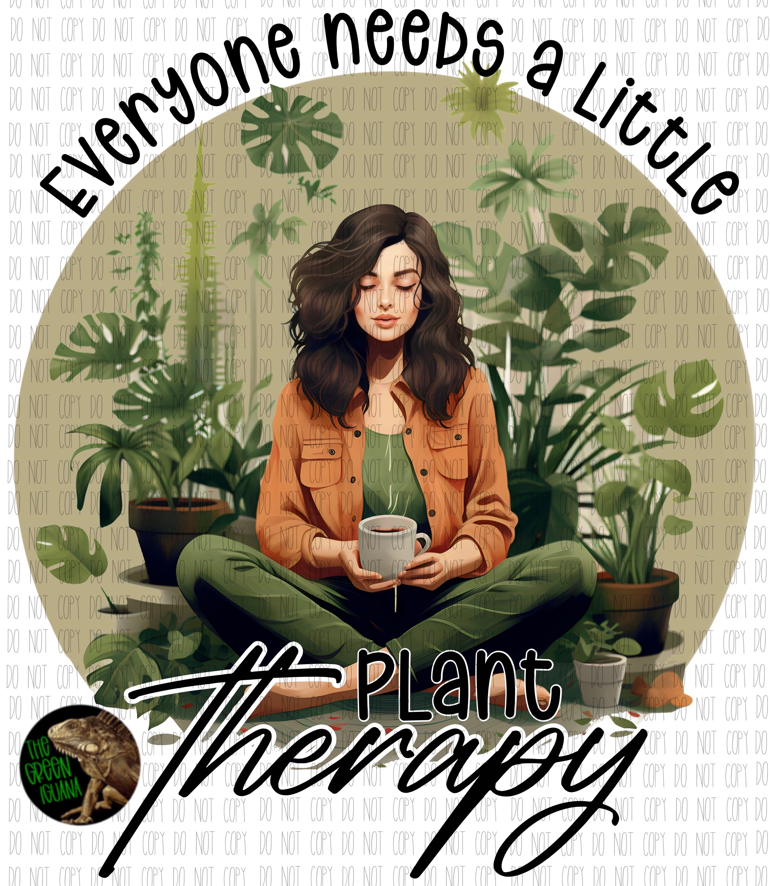 Everyone needs a little plant therapy - DIGITAL