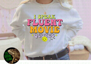 I speak fluent movie quotes