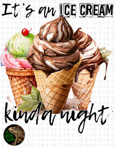 It’s an ice cream kinda night - DIGITAL