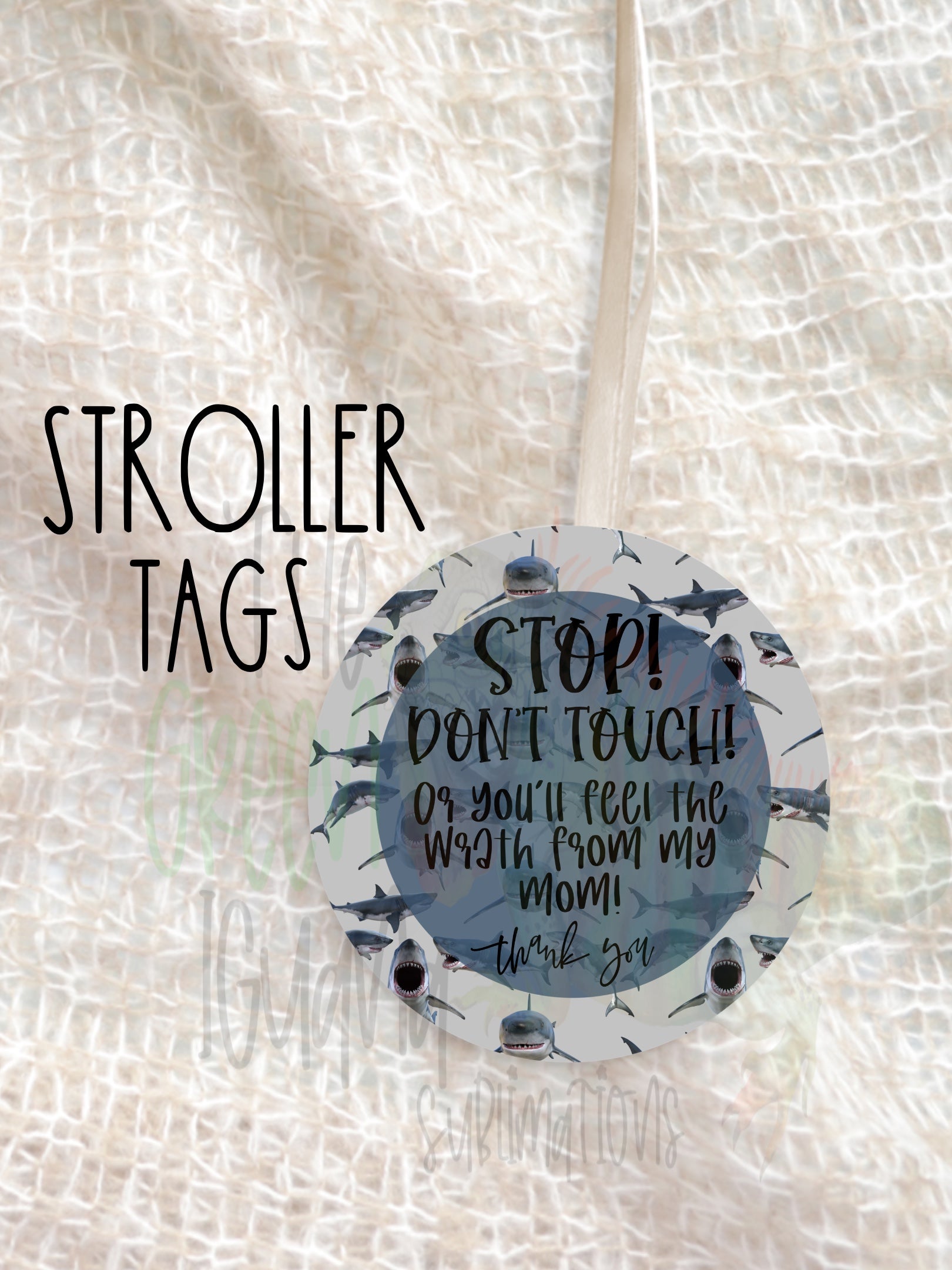 Wrath from my mom - Stroller tag