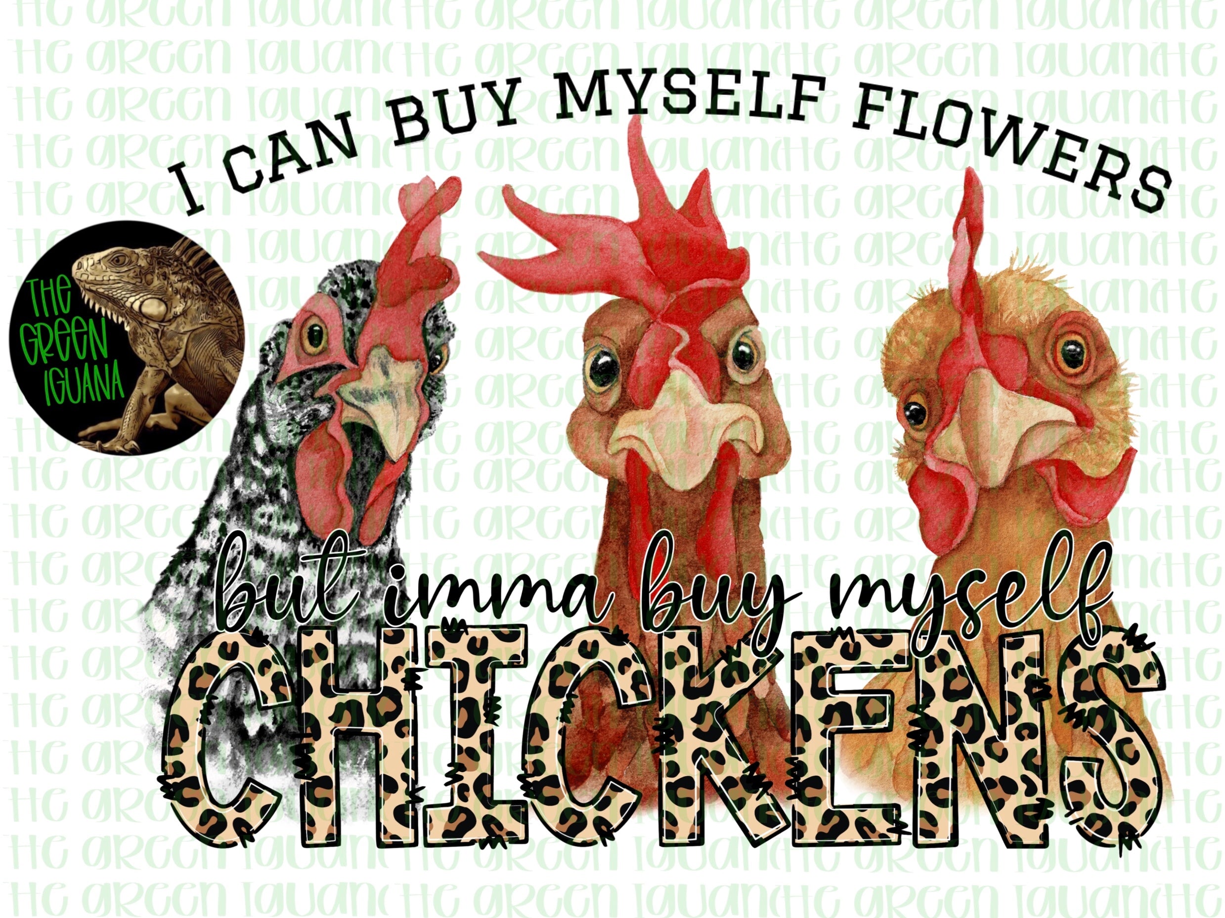 I can buy myself flowers, but imma buy myself chickens