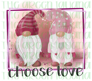 Choose love (with gnomes) - DIGITAL