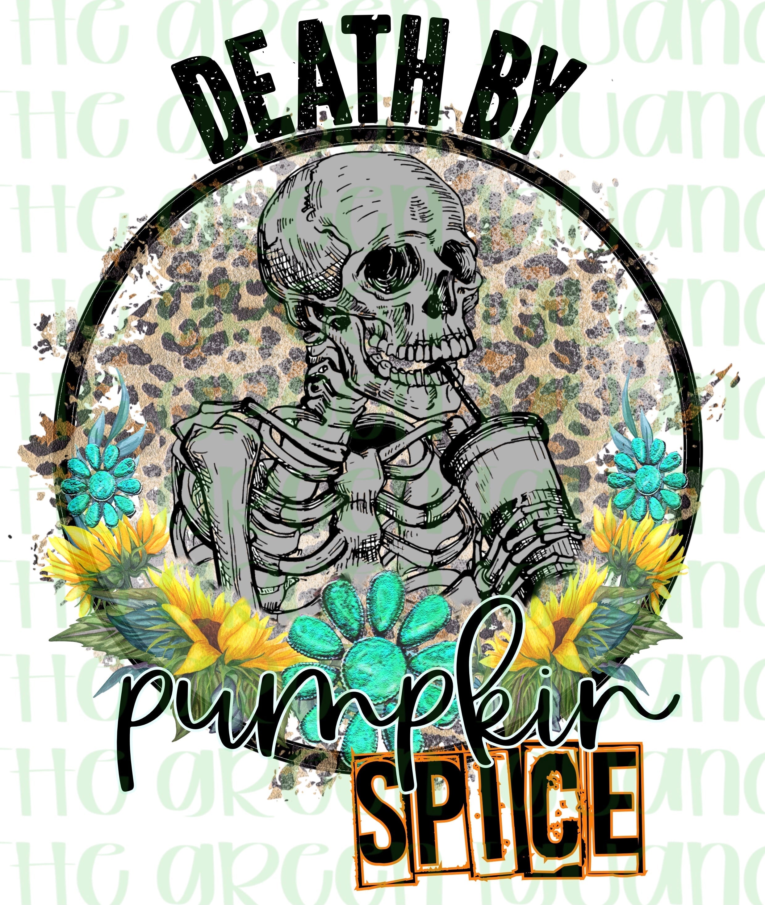 Death by pumpkin spice - DTF transfer