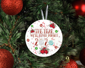 The year we’ll never forget. 2020 Christmas ornament (round style) DIGITAL