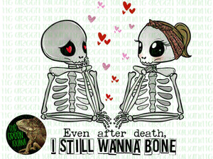 Even after death, I still wanna bone - DIGITAL