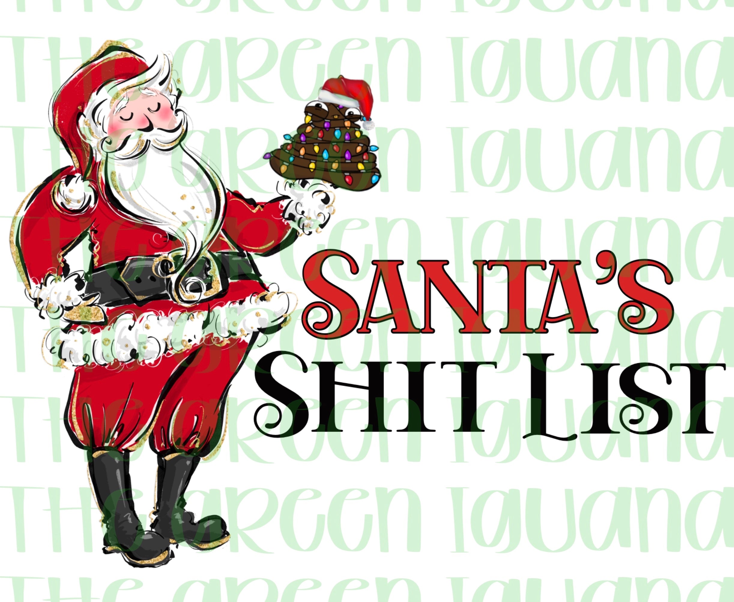 Santa’s shit list - DIGITAL