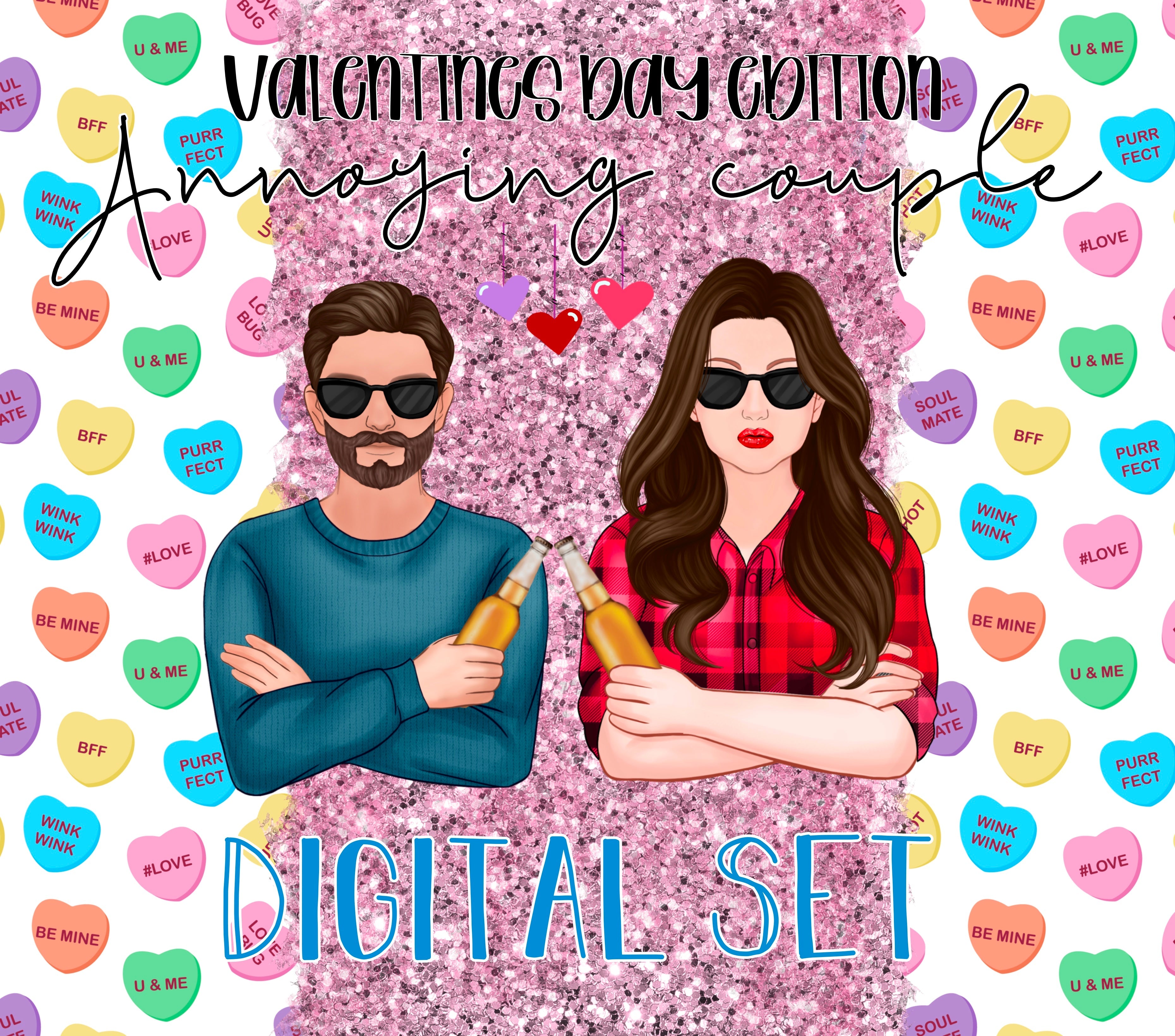 Build your own “Annoying Couple” Valentines Day edition - DTF transfer