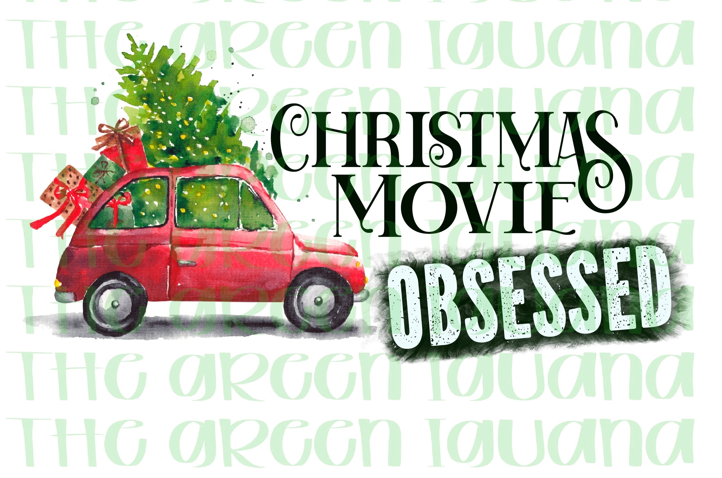 Christmas movie obsessed - DIGITAL