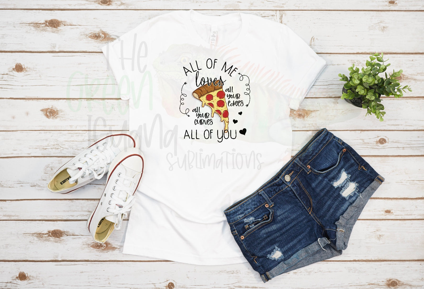 All of me loves all of you - pizza