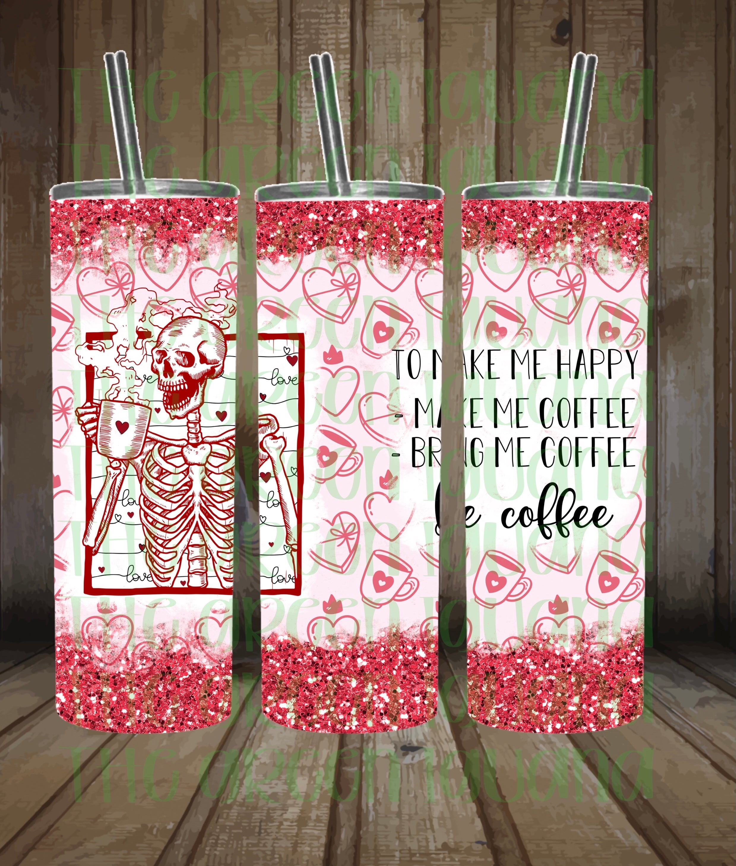 To make me happy; make me coffee, bring me coffee, be coffee tumbler wrap - 20oz skinny DIGITAL