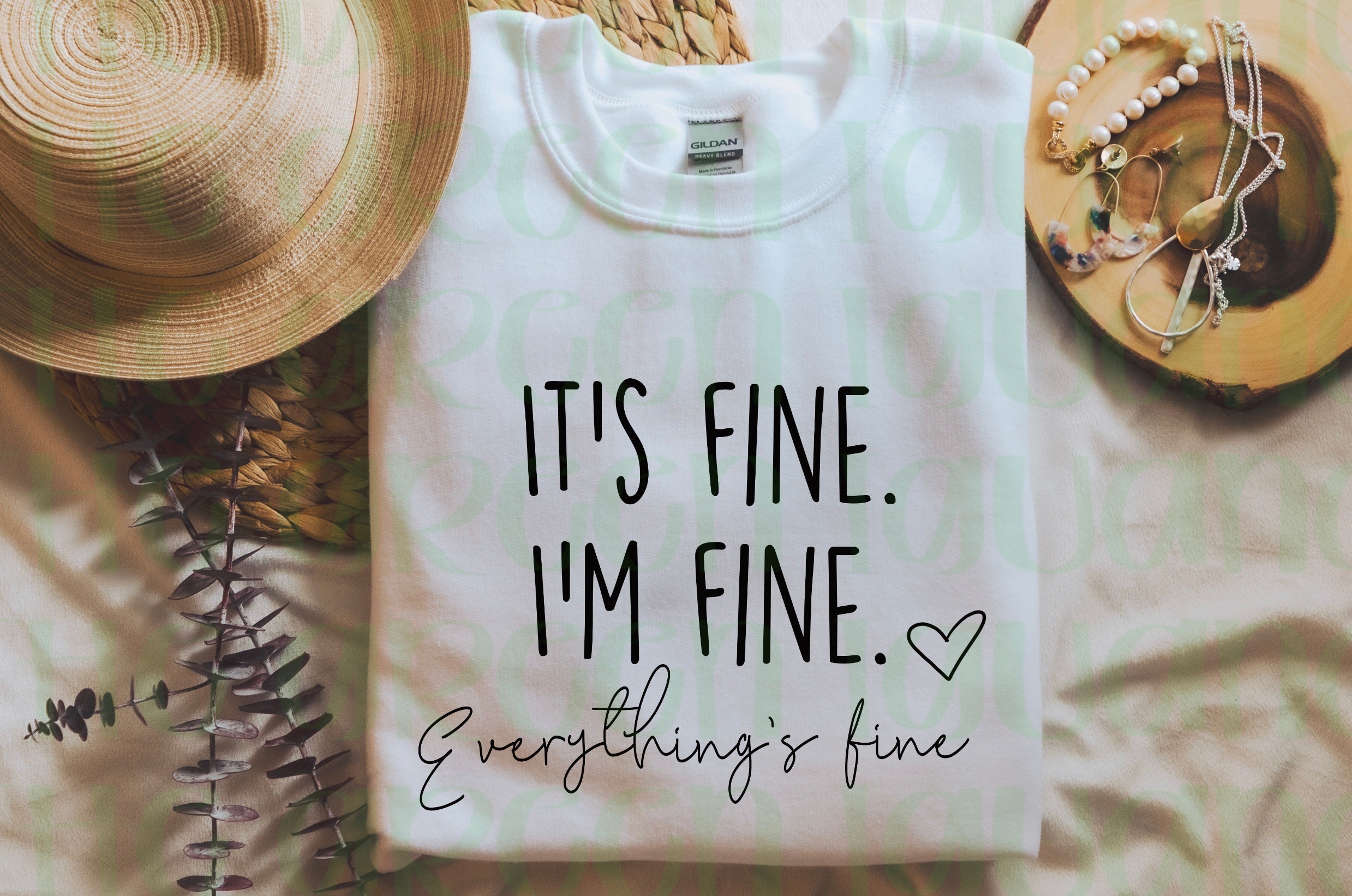 It’s fine. I’m fine. Everything’s fine - DTF transfer