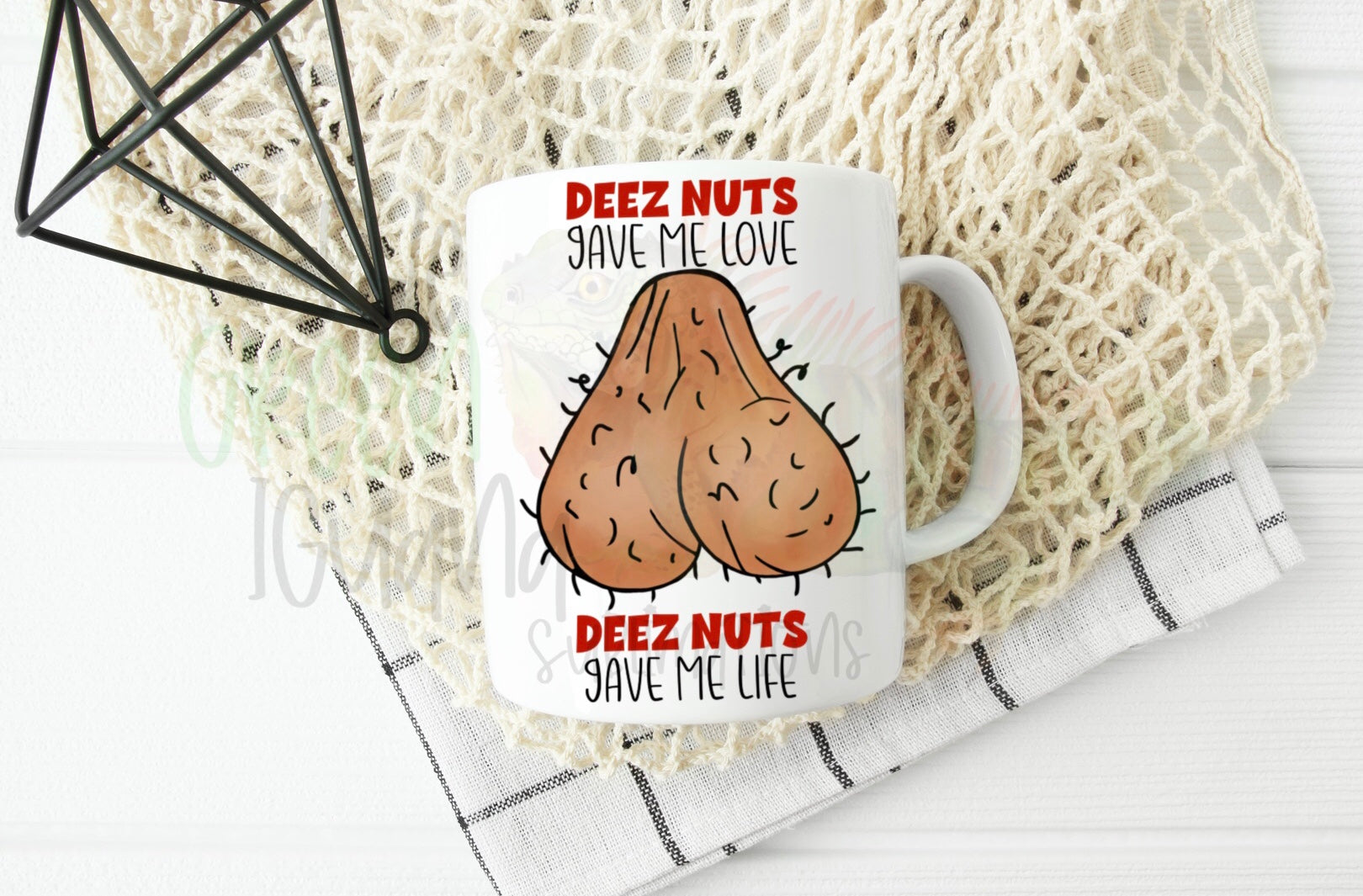 Deez nuts gave me love, deez nuts gave me life