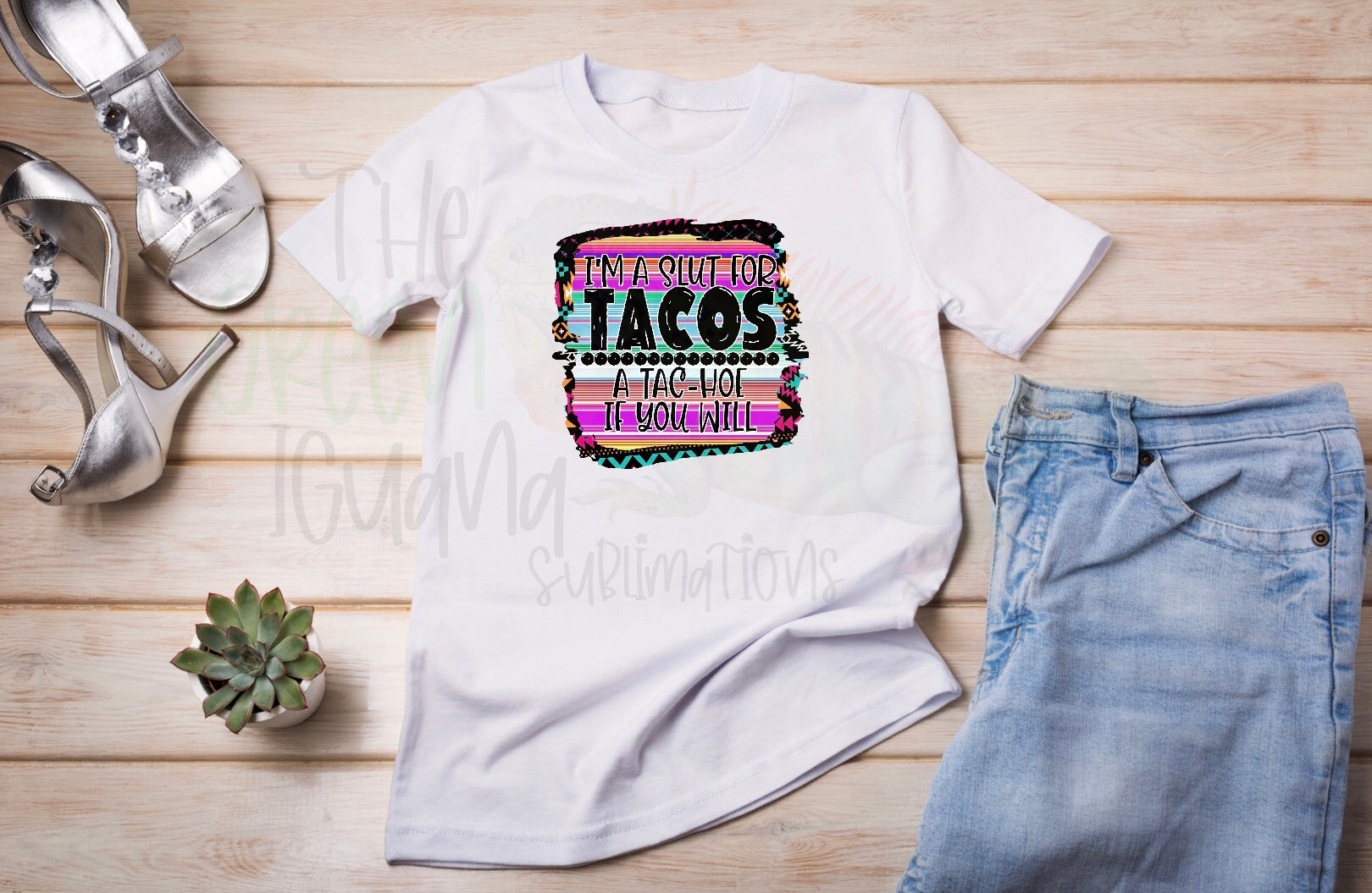 I’m a slut for tacos